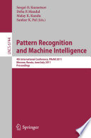 Pattern Recognition and Machine Intelligence [E-Book] : 4th International Conference, PReMI 2011, Moscow, Russia, June 27 - July 1, 2011. Proceedings /