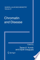 Chromatin and Disease [E-Book] /