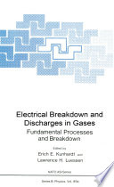 Electrical Breakdown and Discharges in Gases [E-Book] : Part A Fundamental Processes and Breakdown /