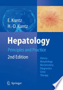 Hepatology Principles and Practice [E-Book] : History · Morphology Biochemistry · Diagnostics Clinic · Therapy /