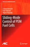 Sliding-mode control of PEM fuel cells /