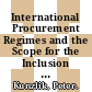 International Procurement Regimes and the Scope for the Inclusion of Environmental Factors in Public Procurement [E-Book] /