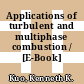 Applications of turbulent and multiphase combustion / [E-Book]