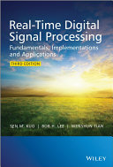 Real-time digital signal processing : fundamentals, implementations and applications [E-Book] /