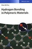 Hydrogen bonding in polymeric materials /