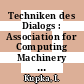 Techniken des Dialogs : Association for Computing Machinery : German chapter : workshop und Treffen. 0001 : Hamburg, 29.04.77-30.04.77.
