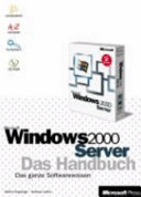 Microsoft Windows 2000 Server - das Handbuch /