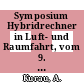 Symposium Hybridrechner in Luft- und Raumfahrt, vom 9. - 11. Oktober 1967 im Neuen Schloß in Meersburg/Bodensee ; 1 /