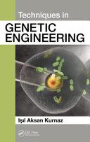 Techniques in genetic engineering [E-Book] /