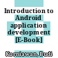 Introduction to Android application development [E-Book] /