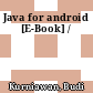Java for android [E-Book] /