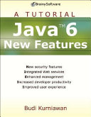 Java 6 new features : a tutorial [E-Book] /