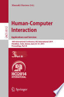 Human-Computer Interaction. Applications and Services [E-Book] : 16th International Conference, HCI International 2014, Heraklion, Crete, Greece, June 22-27, 2014, Proceedings, Part III /