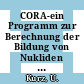 CORA-ein Programm zur Berechnung der Bildung von Nukliden bei Reaktorbestrahlungen unter wechselnden Neutronenflußbedingungen [E-Book] /