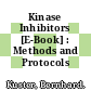 Kinase Inhibitors [E-Book] : Methods and Protocols /