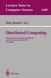 Distributed Computing [E-Book] : 12th International Symposium, DISC'98, Andros, Greece, September 24 -26, 1998, Proceedings /