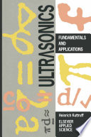 Ultrasonics [E-Book] : Fundamentals and Applications /