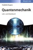 Quantenmechanik : Lehr- und Arbeitsbuch /