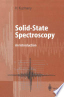 Solid-State Spectroscopy [E-Book] : An Introduction /