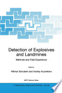 Detection of Explosives and Landmines [E-Book] : Methods and Field Experience /