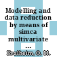 Modelling and data reduction by means of simca multivariate data analysis.