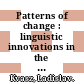Patterns of change : linguistic innovations in the development of classical mathematics [E-Book] /