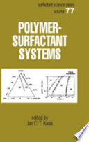 Polymer - surfactant systems /