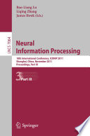 Neural Information Processing [E-Book] : 18th International Conference, ICONIP 2011, Shanghai, China, November 13-17, 2011, Proceedings, Part III /