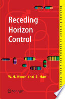Receding Horizon Control [E-Book] : Model Predictive Control for State Models /