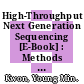 High-Throughput Next Generation Sequencing [E-Book] : Methods and Applications /