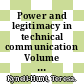 Power and legitimacy in technical communication Volume II, Strategies for professional status [E-Book] /