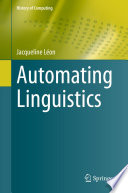 Automating Linguistics [E-Book] /