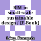 BIM in small-scale sustainable design / [E-Book]
