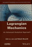 Langrangian mechanics : an advanced analytical approach [E-Book] /