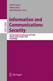 Information and Communications Security [E-Book] : 6th International Conference, ICICS 2004, Malaga, Spain, October 27-29, 2004. Proceedings /