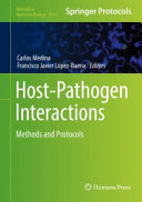 Host-Pathogen Interactions [E-Book] : Methods and Protocols /