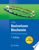 Basiswissen Biochemie [E-Book] : mit Pathobiochemie /