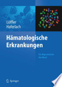Hämatologische Erkrankungen [E-Book] : Ein diagnostisches Handbuch /
