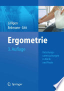Ergometrie [E-Book] : Belastungsuntersuchungen in Klink und Praxis /