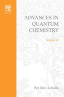 Advances in quantum chemistry. 34 /