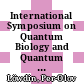 International Symposium on Quantum Biology and Quantum Pharmacology: proceedings : Quantum biology and quantum pharmacology: international (sanibel) symposium. 0006 : Flagler-Beach, FL, 04.03.79-10.03.79.