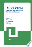 Alcoholism [E-Book] : New Directions in Behavioral Research and Treatment /
