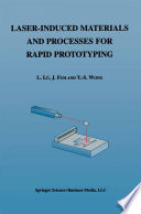 Laser-Induced Materials and Processes for Rapid Prototyping [E-Book] /