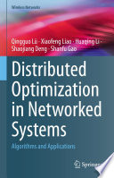 Distributed Optimization in Networked Systems [E-Book] : Algorithms and Applications /