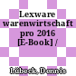 Lexware warenwirtschaft pro 2016 [E-Book] /