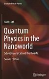 Quantum physics in the nanoworld : Schrödinger's cat and the dwarfs /