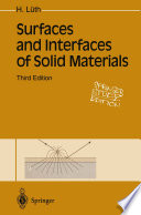 Surfaces and Interfaces of Solid Materials [E-Book] /