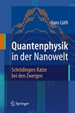 Quantenphysik in der Nanowelt : Schrödingers Katze bei den Zwergen /