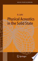 Physical Acoustics in the Solid State [E-Book] /