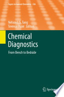 Chemical Diagnostics [E-Book] : From Bench to Bedside /